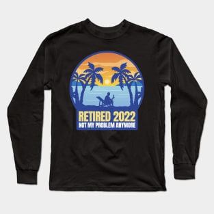 retired, 2022, retiree shirt, retiree, retirement, grandpa gift, grandma gift Long Sleeve T-Shirt